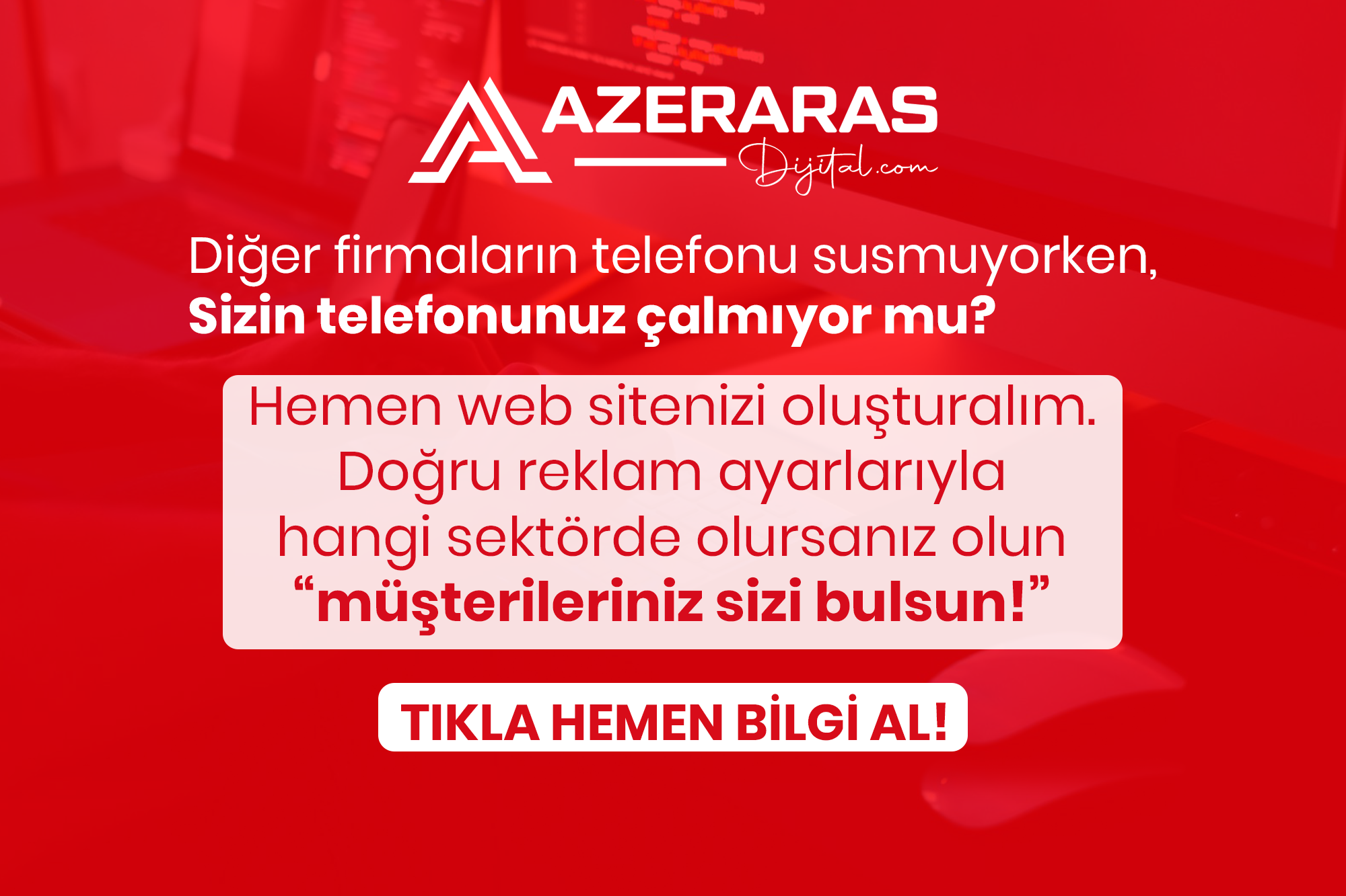Müşterileriniz sizi bulsun!